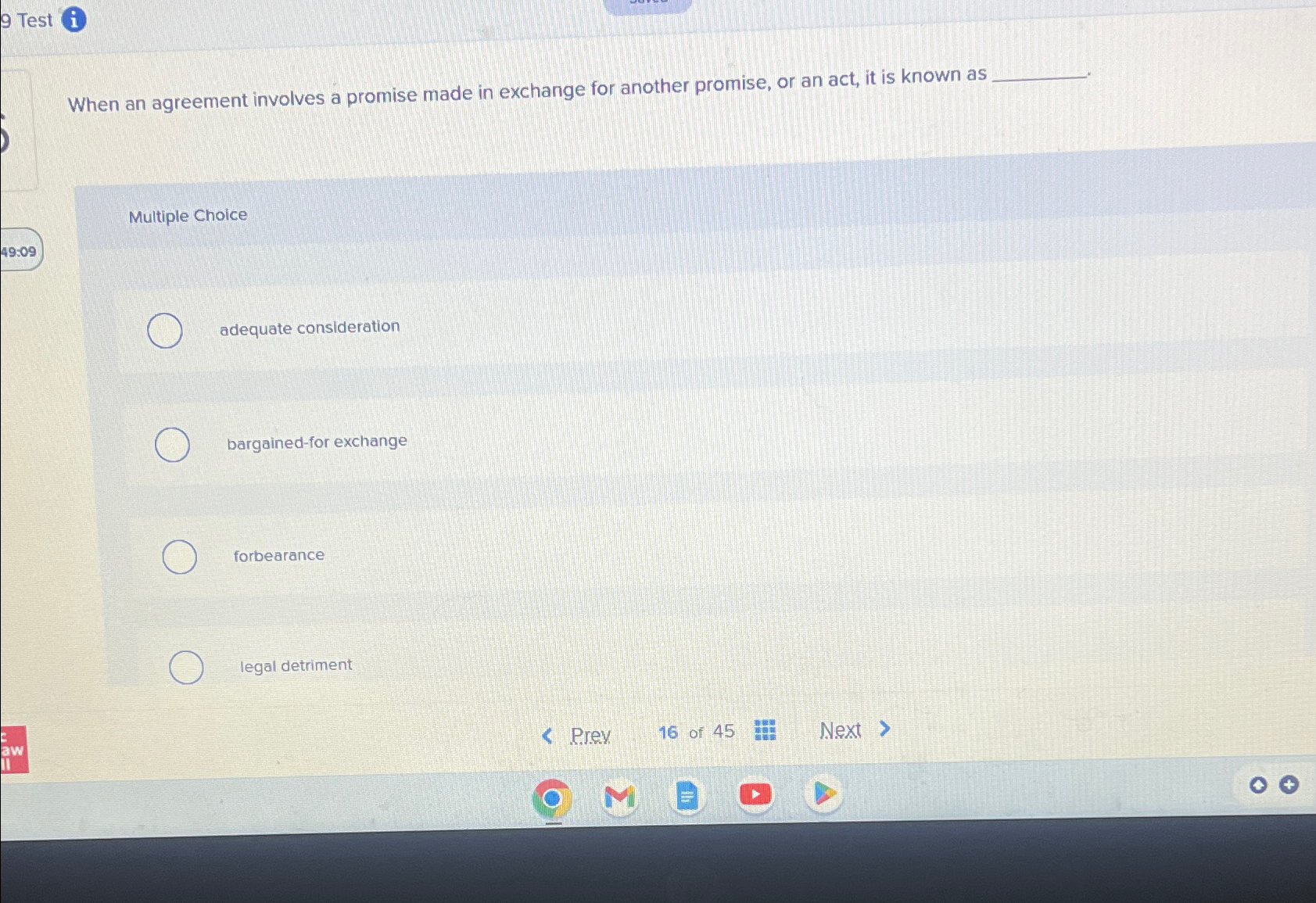  9 Test When an agreement involves a promise made in exchange