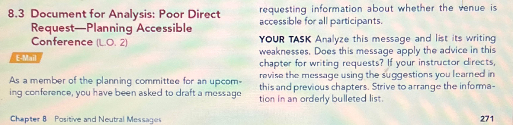 8.3 Document for Analysis: Poor Direct Request-Planning Accessible Conference (L.O.2) As