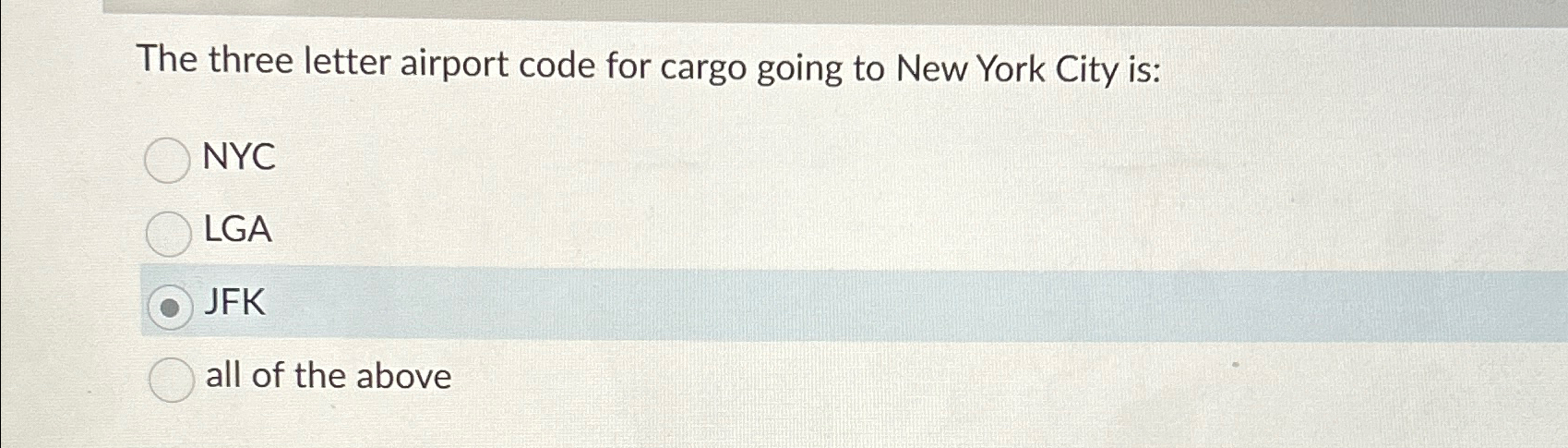  The three letter airport code for cargo going to New York