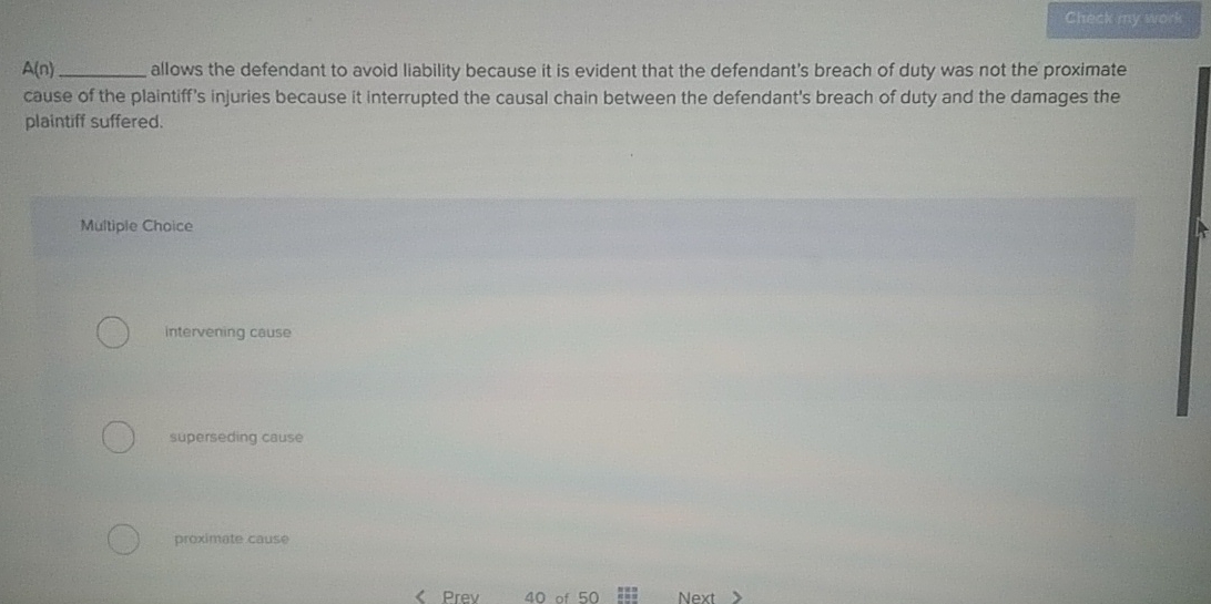  A(n) allows the defendant to avoid liability because it is evident