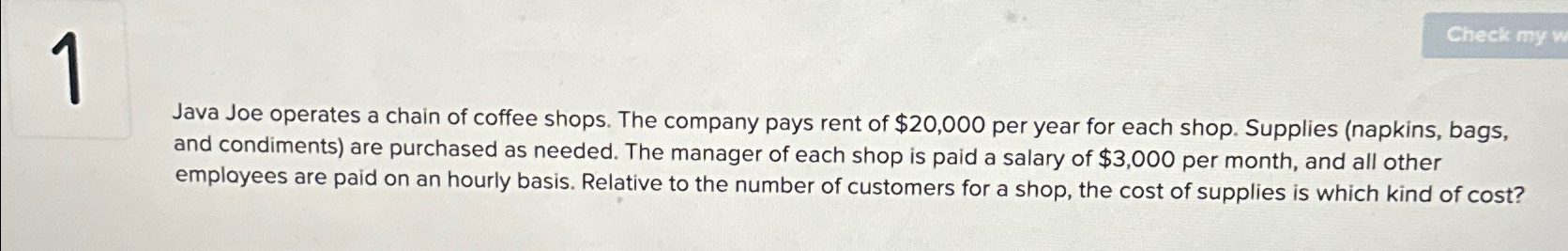  1 Java Joe operates a chain of coffee shops. The company