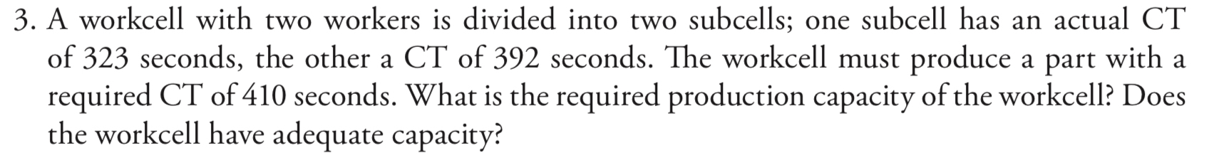  A workcell with two workers is divided into two subcells; one