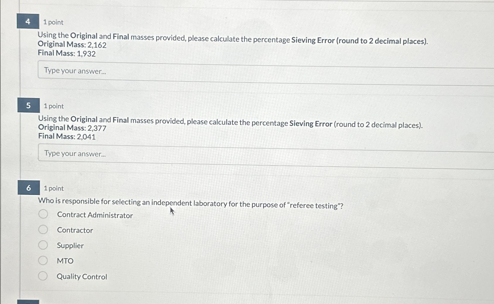  41 point Using the Original and Final masses provided, please calculate