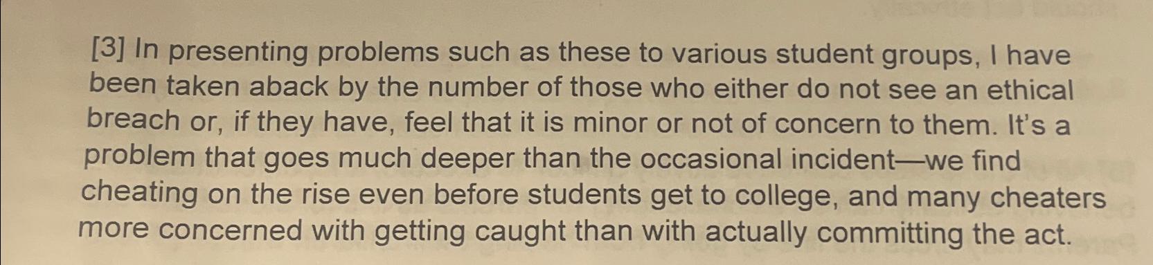  [3] In presenting problems such as these to various student groups,