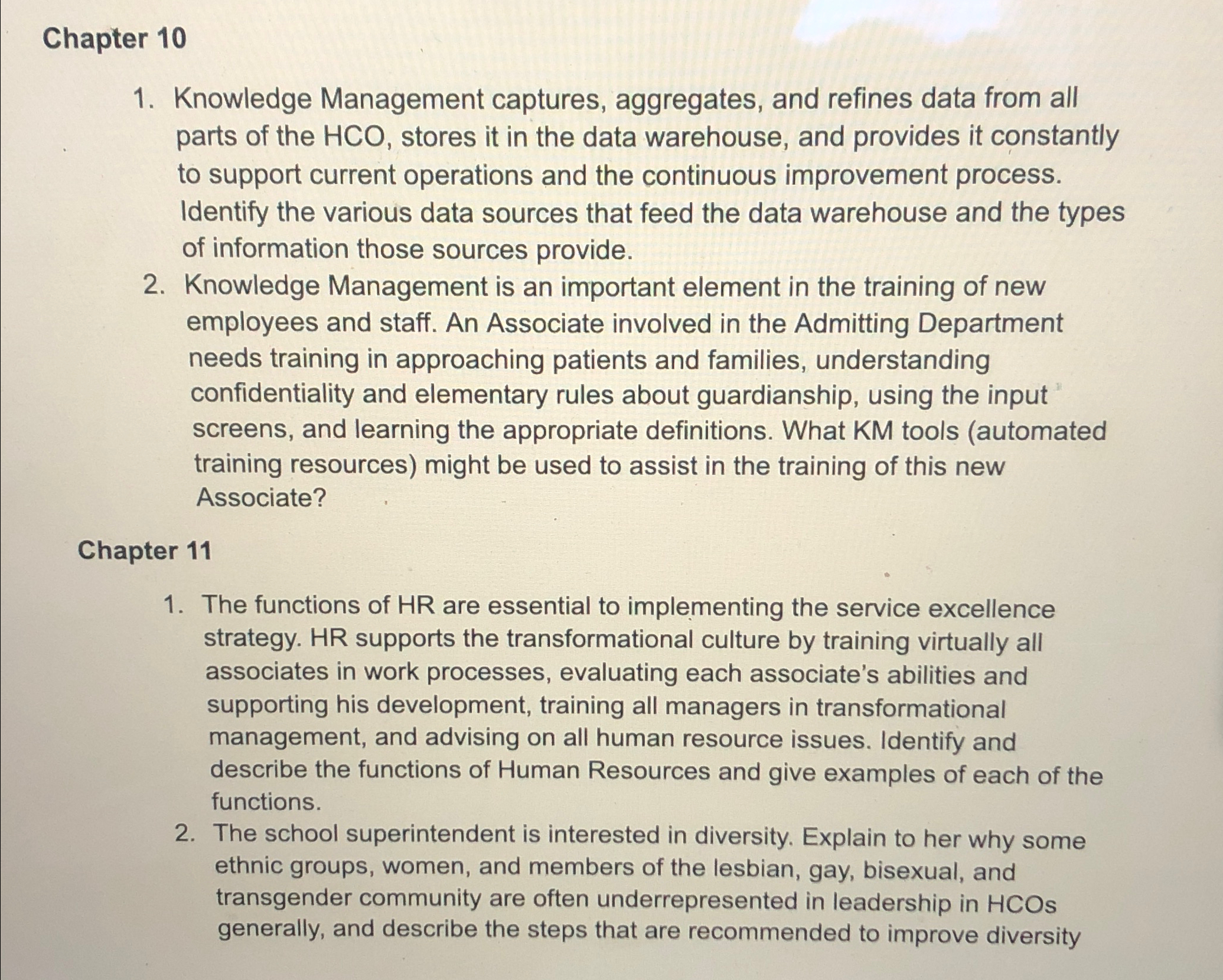  Chapter 10 Knowledge Management captures, aggregates, and refines data from all