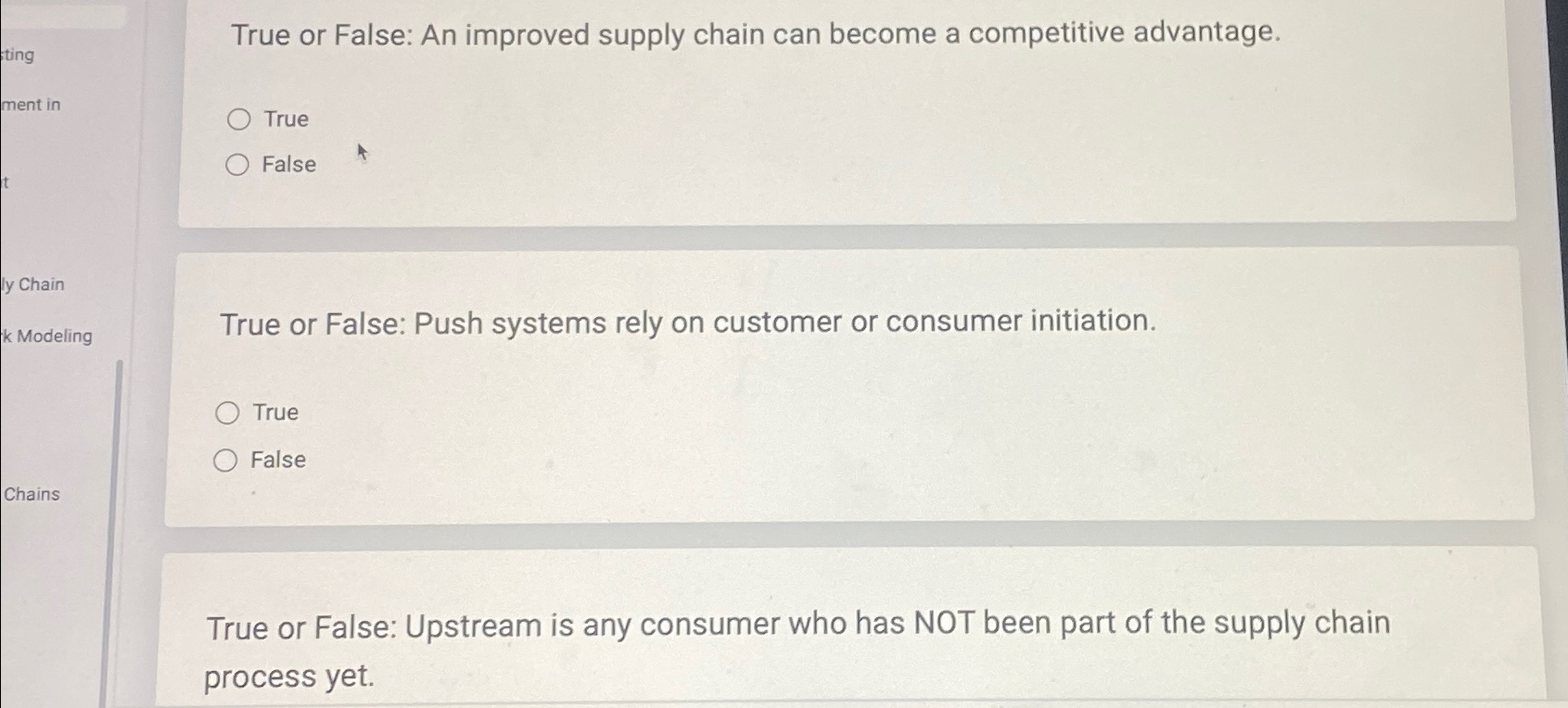  True or False: An improved supply chain can become a competitive
