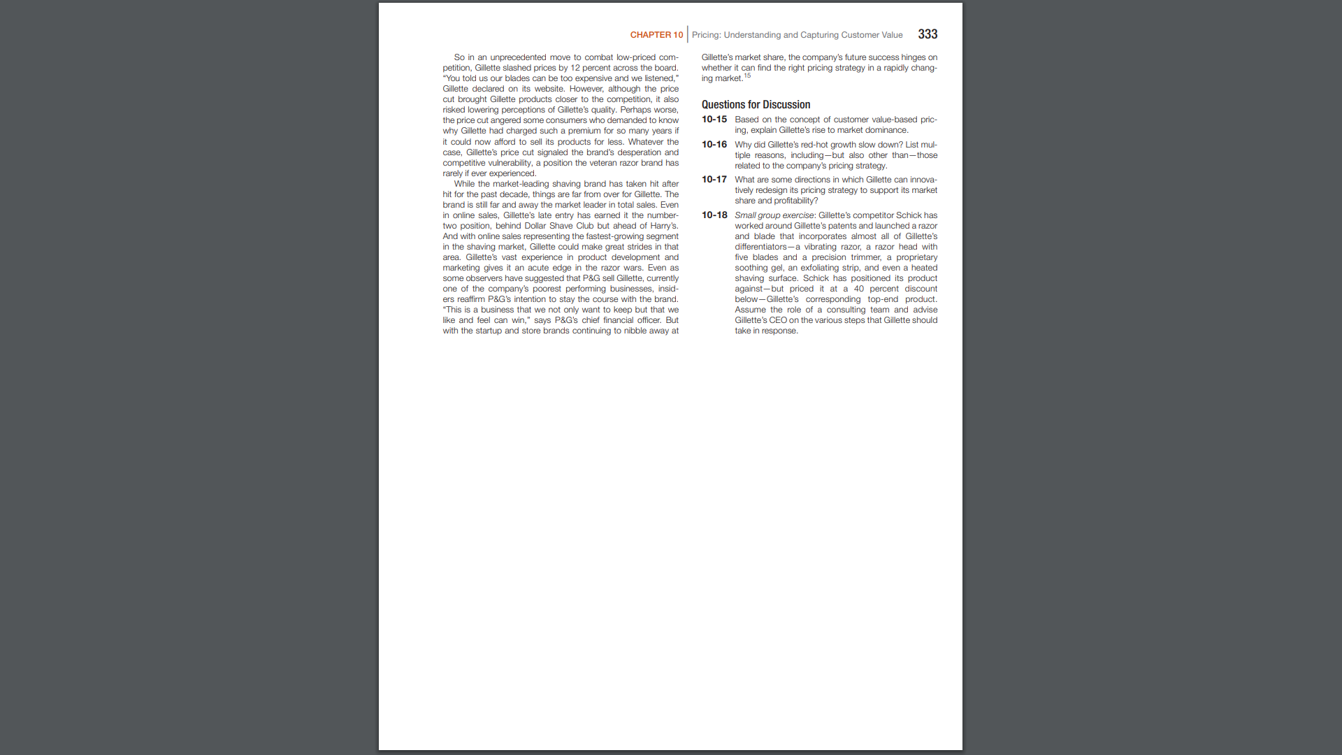 for Discussion 10-15 Based on the concept of customer value-based pricing, explain