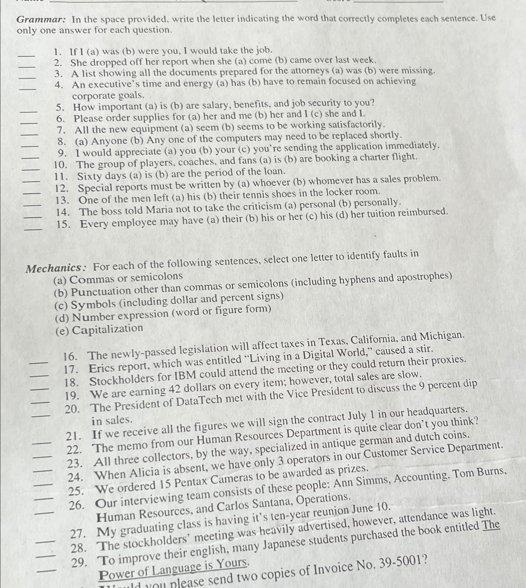  Grammar: In the space provided, write the letter indicating the word