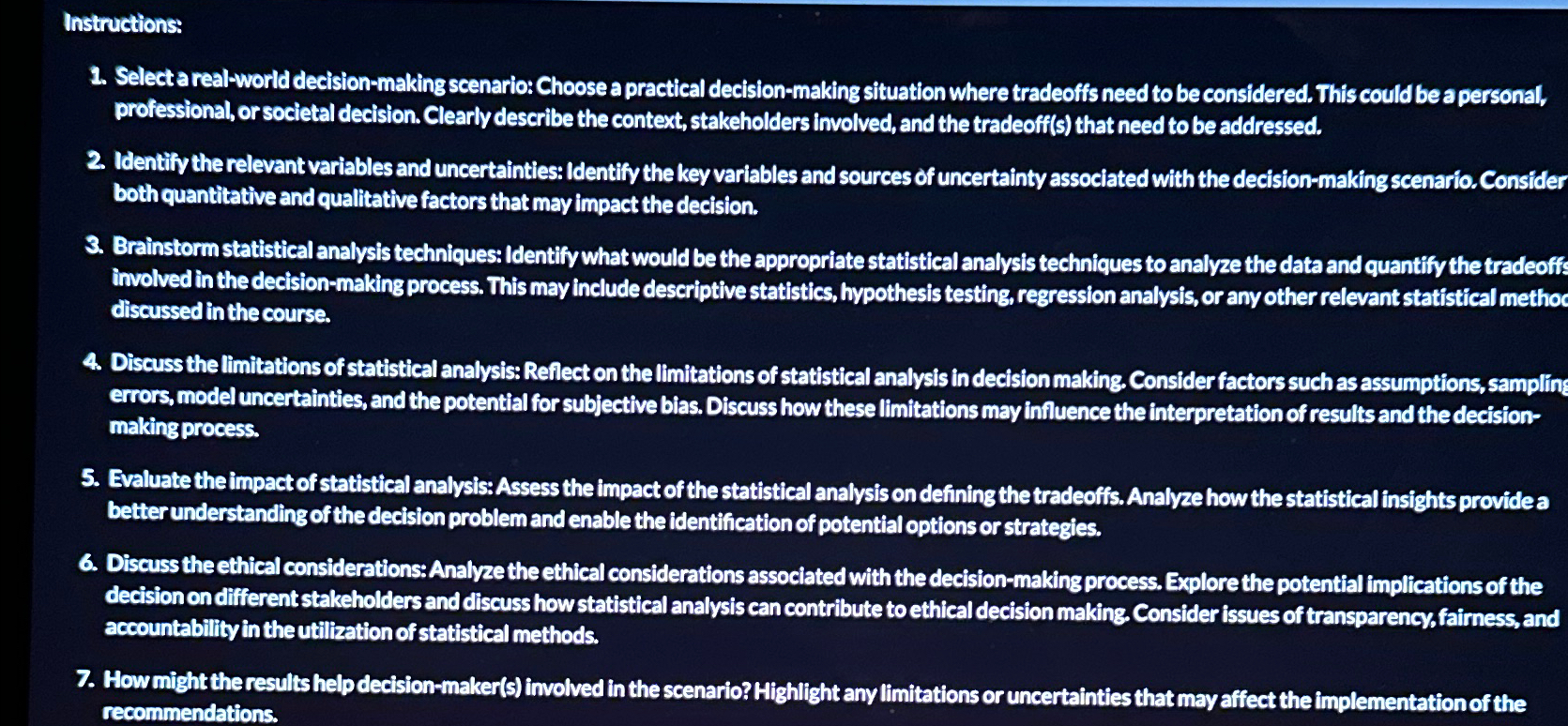  Instructions: Select a real-world decision-making scenario: Choose a practical decision-making situation