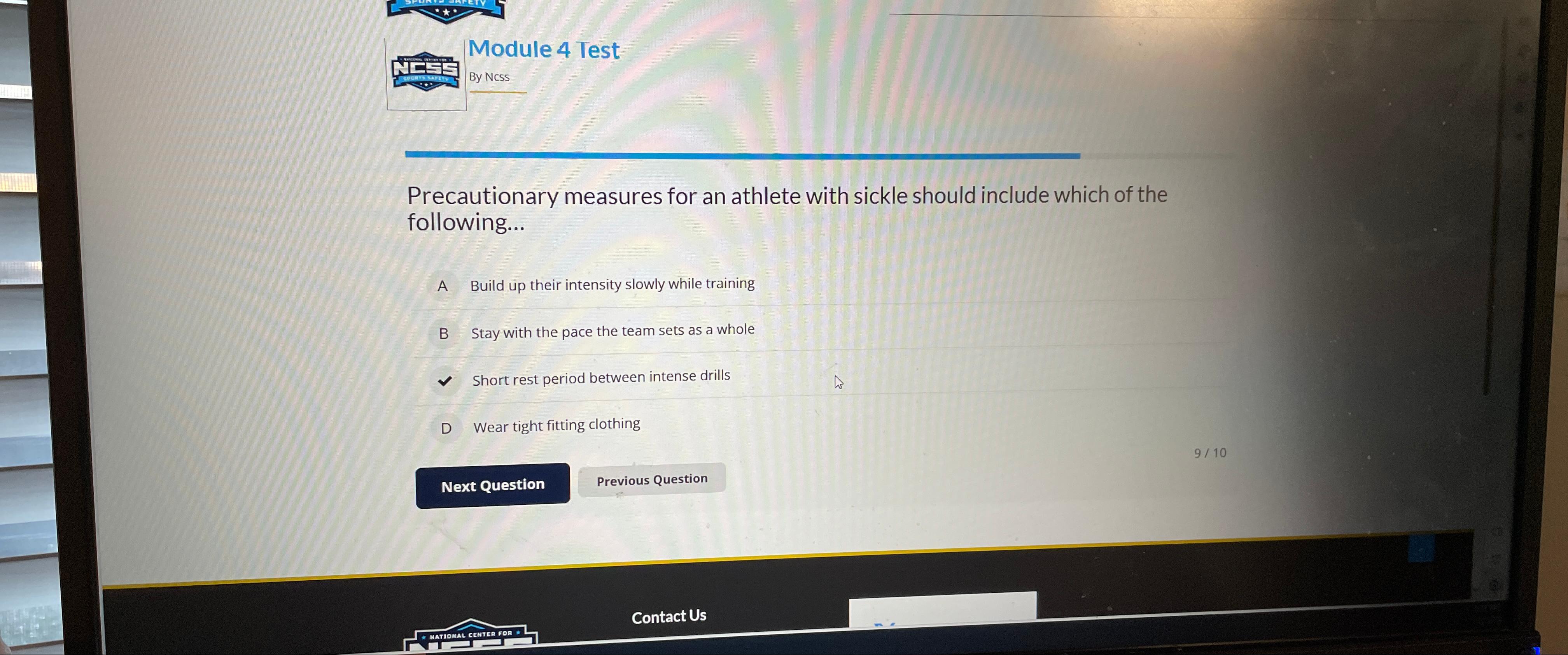  Module 4 Test By Ncss Precautionary measures for an athlete with
