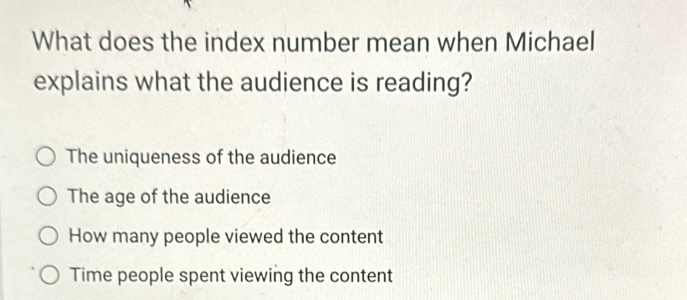  What does the index number mean when Michael explains what the