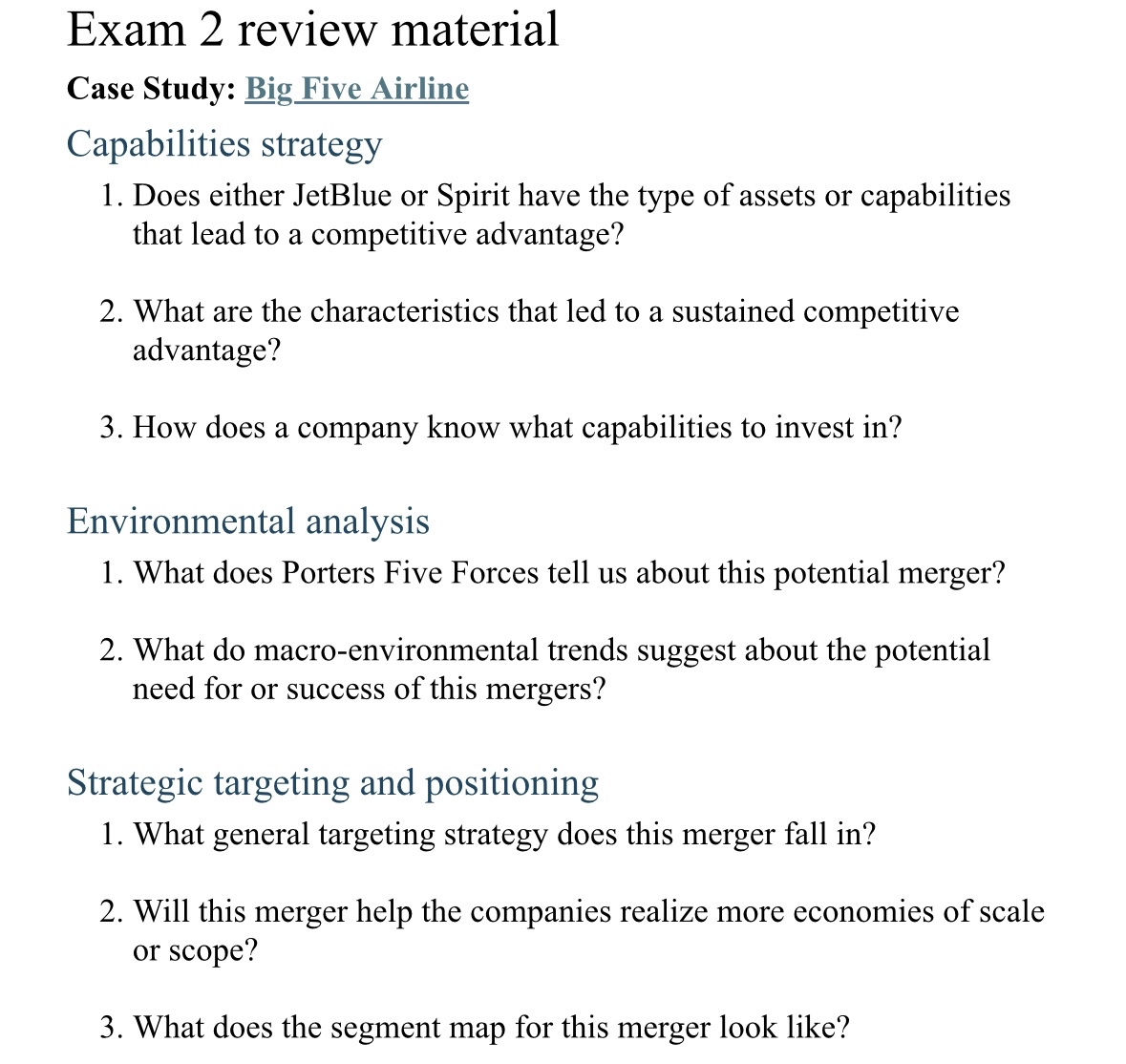  Exam 2 review material Case Study: Big Five Airline Capabilities strategy