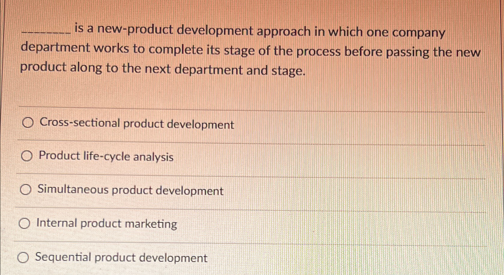  is a new-product development approach in which one company department works