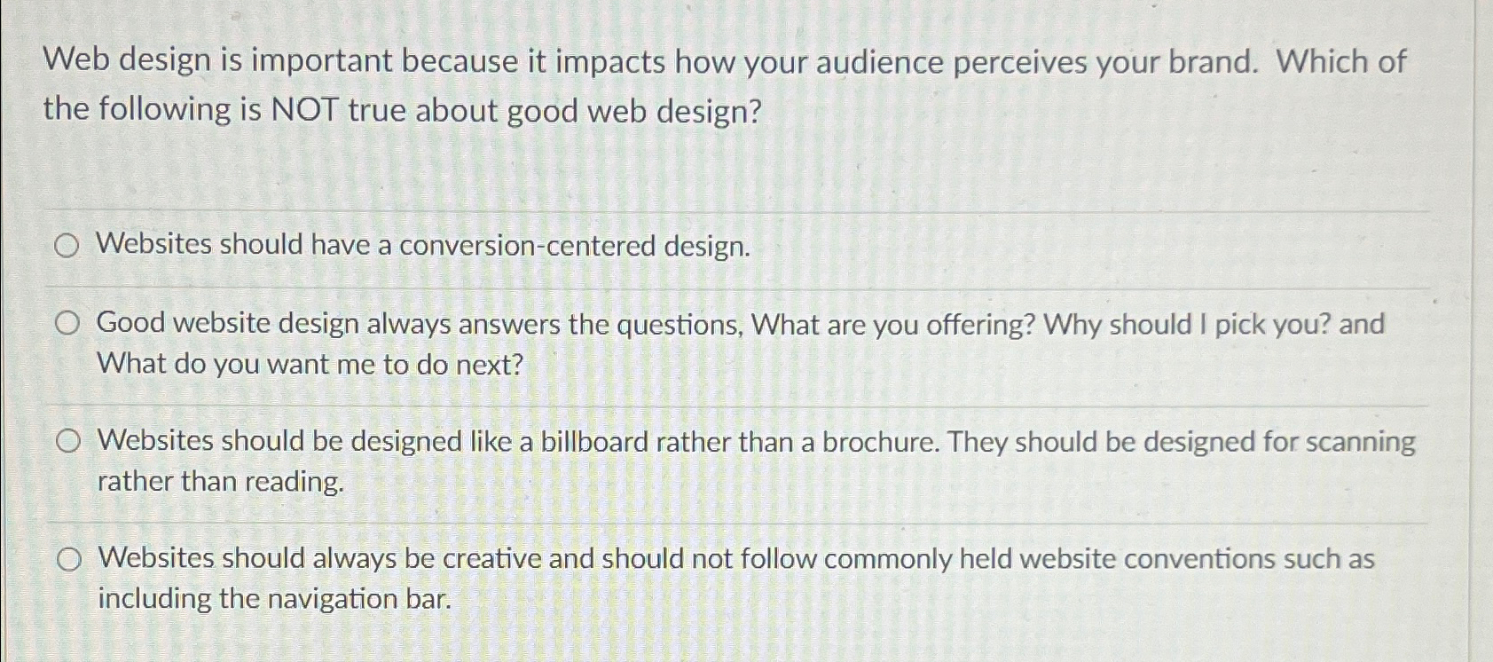  Web design is important because it impacts how your audience perceives