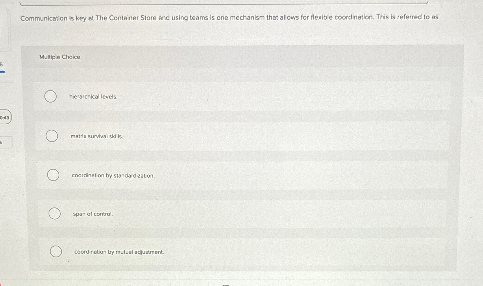  Communication is key at The Container Store and using teams is