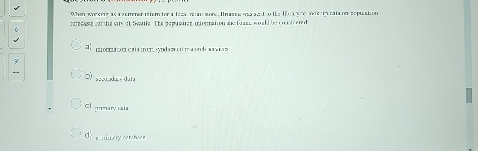  When working as a summer intern for a local retail store,