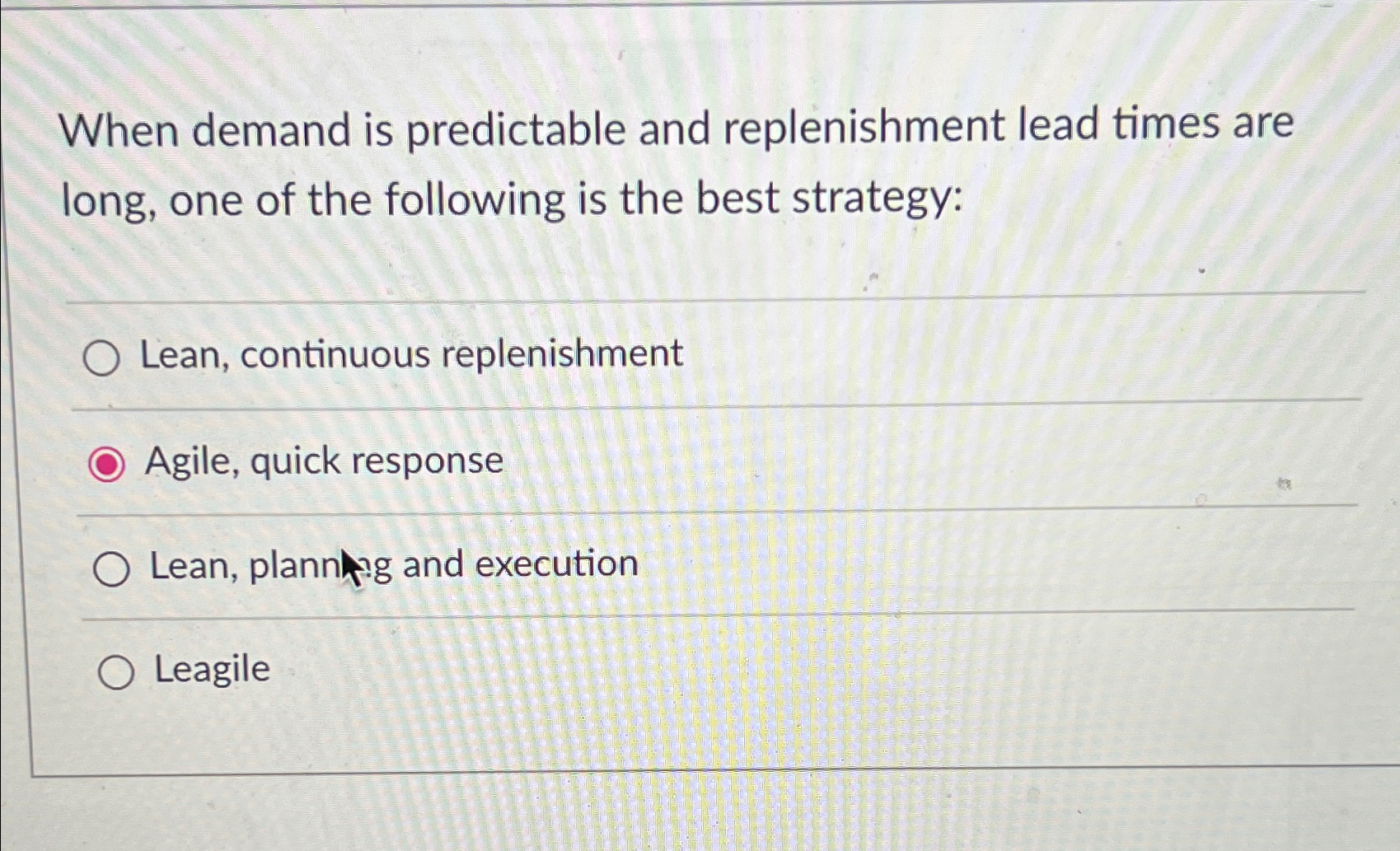  When demand is predictable and replenishment lead times are long, one