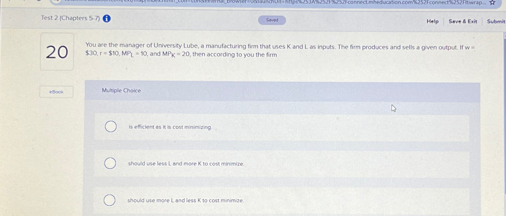  Test 2(Chapters 5-7) i Help Submit 20 You are the manager