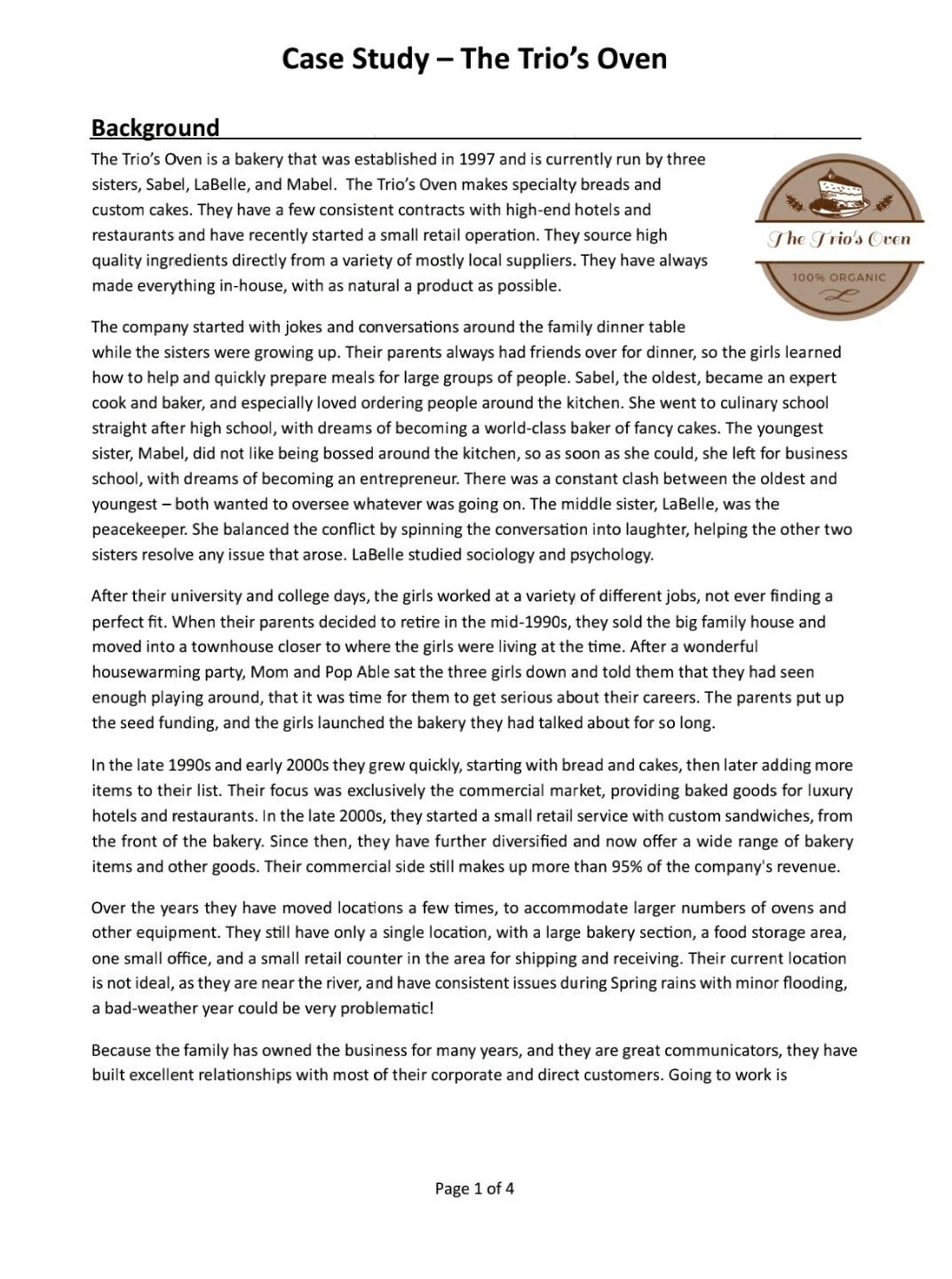 Read the case study, The Trio's Oven, and answer the following