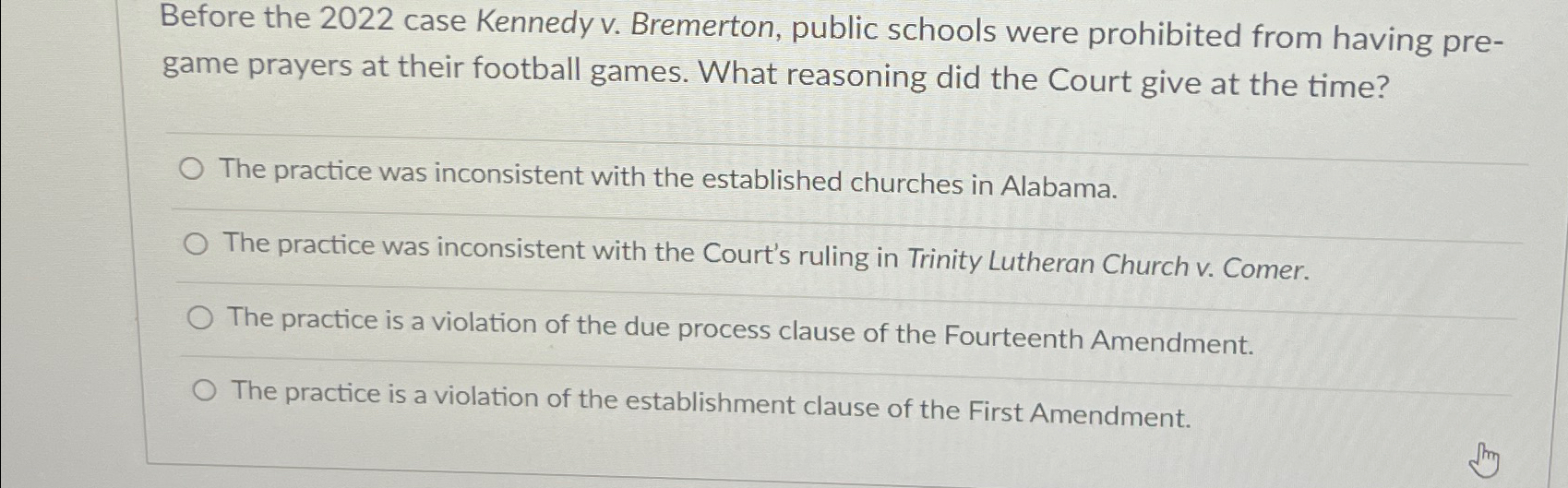  Before the 2022 case Kennedy v. Bremerton, public schools were prohibited
