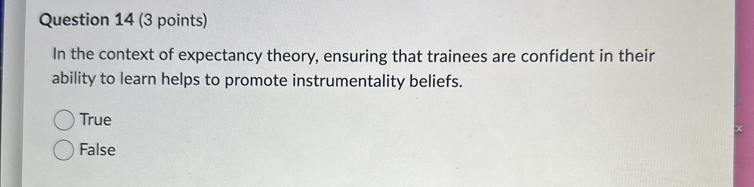  Question 14(3 points) In the context of expectancy theory, ensuring that