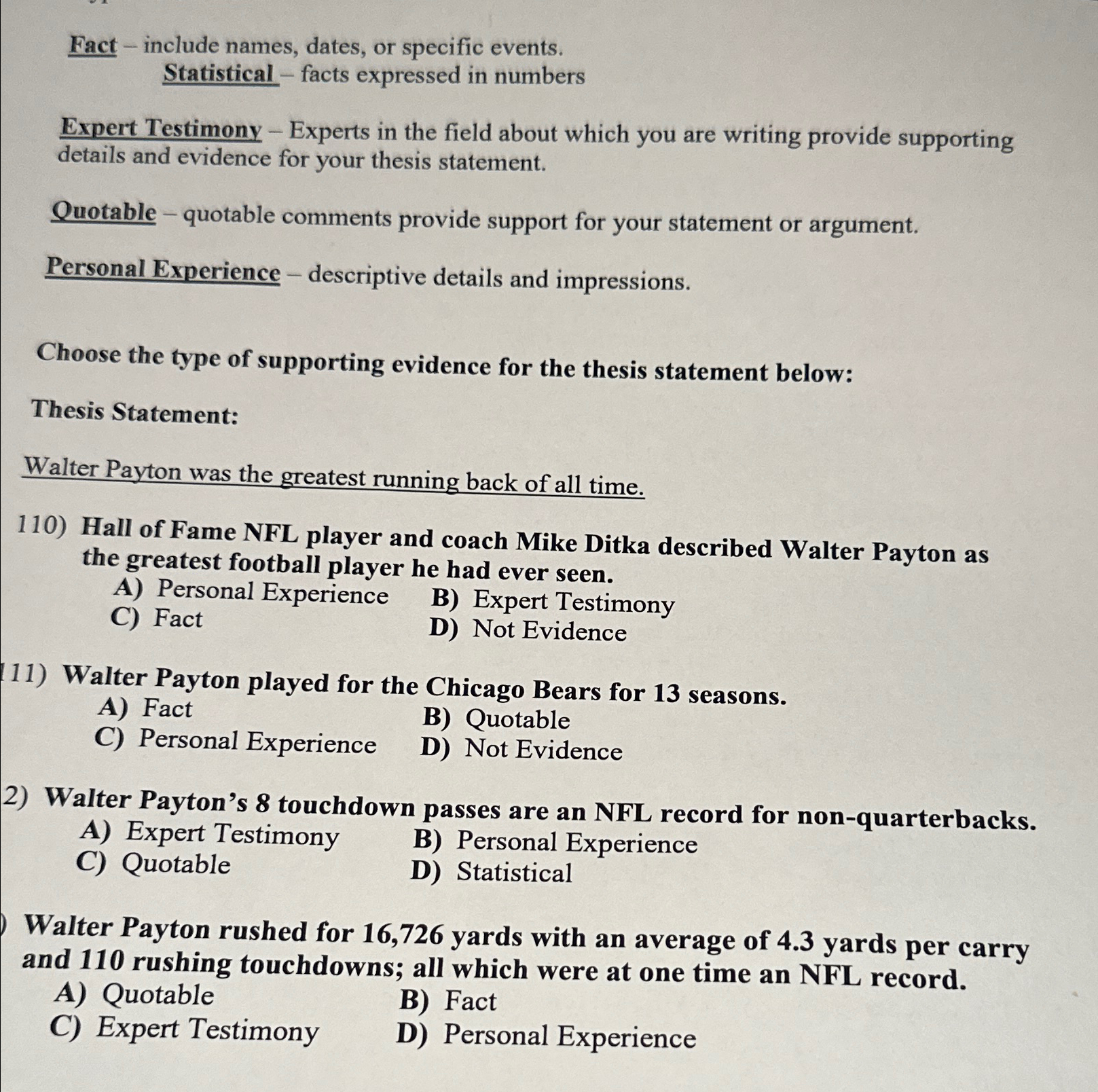  Fact - include names, dates, or specific events. Statistical - facts