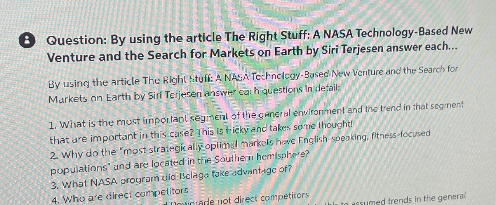  (8) Question: By using the article The Right Stuff: A NASA