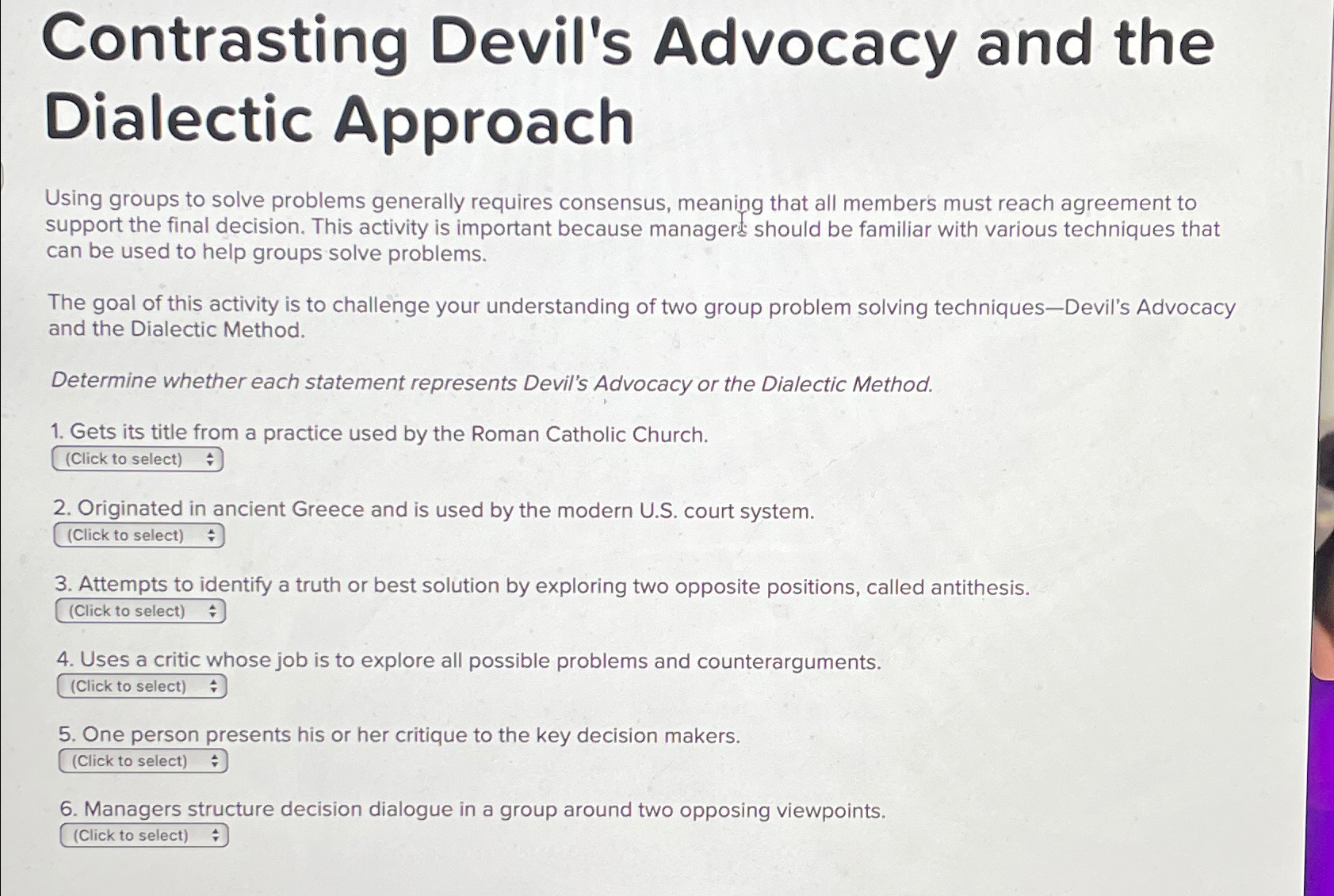  Contrasting Devil's Advocacy and the Dialectic Approach Using groups to solve