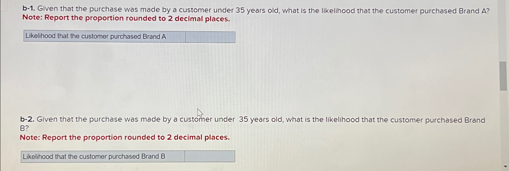  b-1. Given that the purchase was made by a customer under