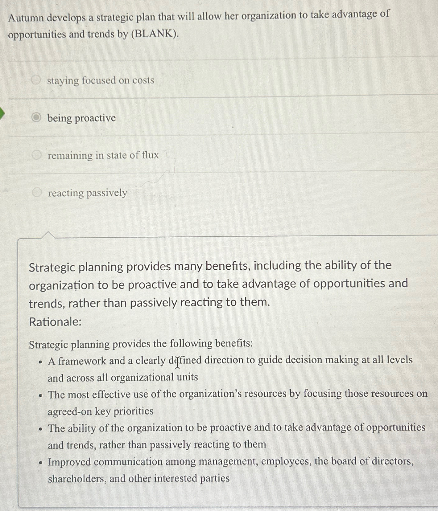  Autumn develops a strategic plan that will allow her organization to