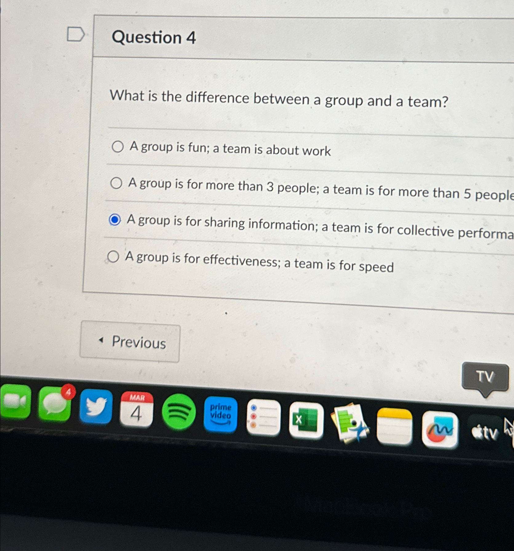  Question 4 What is the difference between a group and a