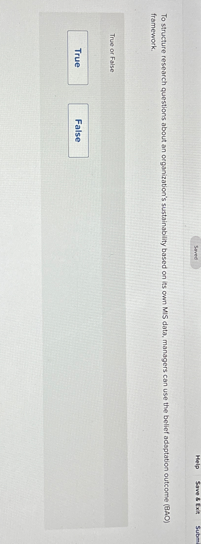  Saved Help Save & Exit Submi To structure research questions about