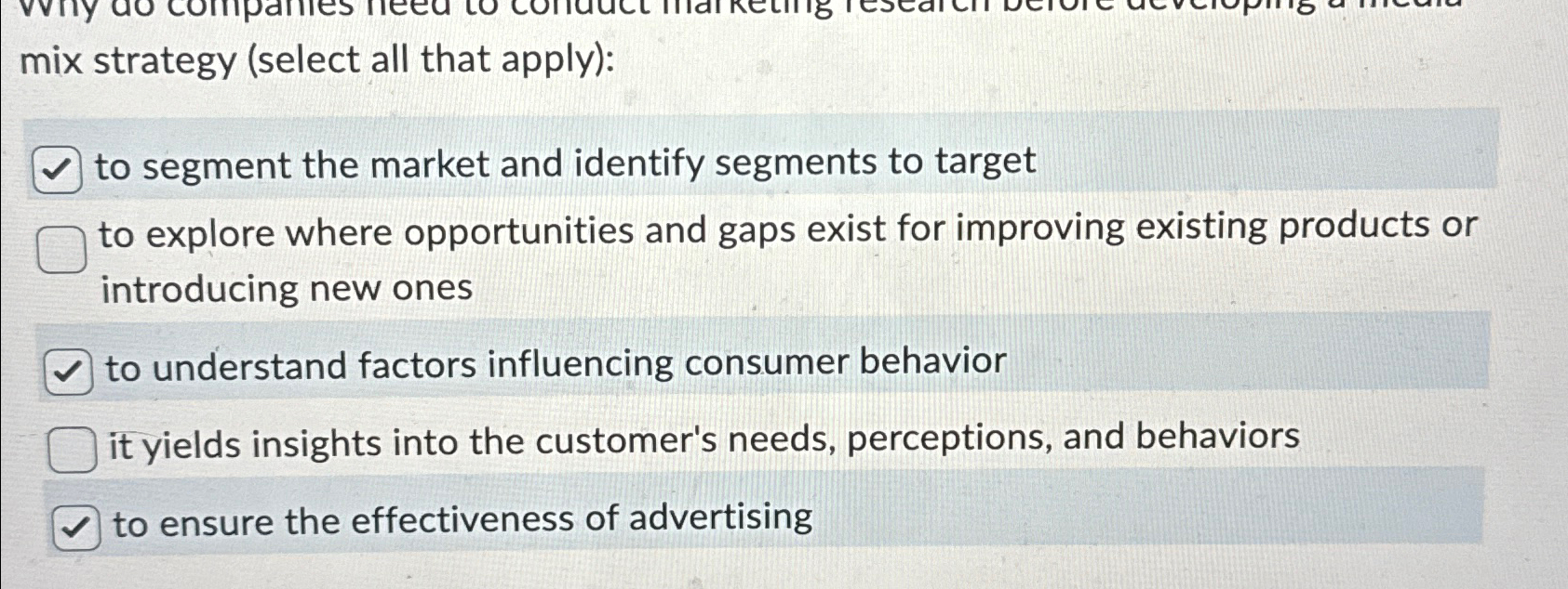  mix strategy (select all that apply): to segment the market and