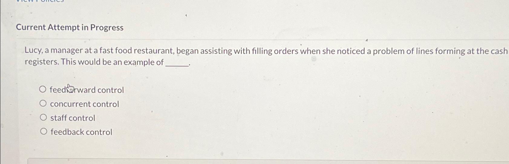  Current Attempt in Progress Lucy, a manager at a fast food