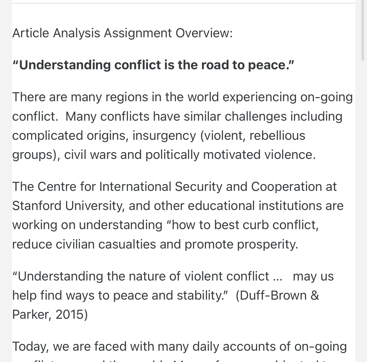  Article Analysis Assignment Overview: "Understanding conflict is the road to peace."