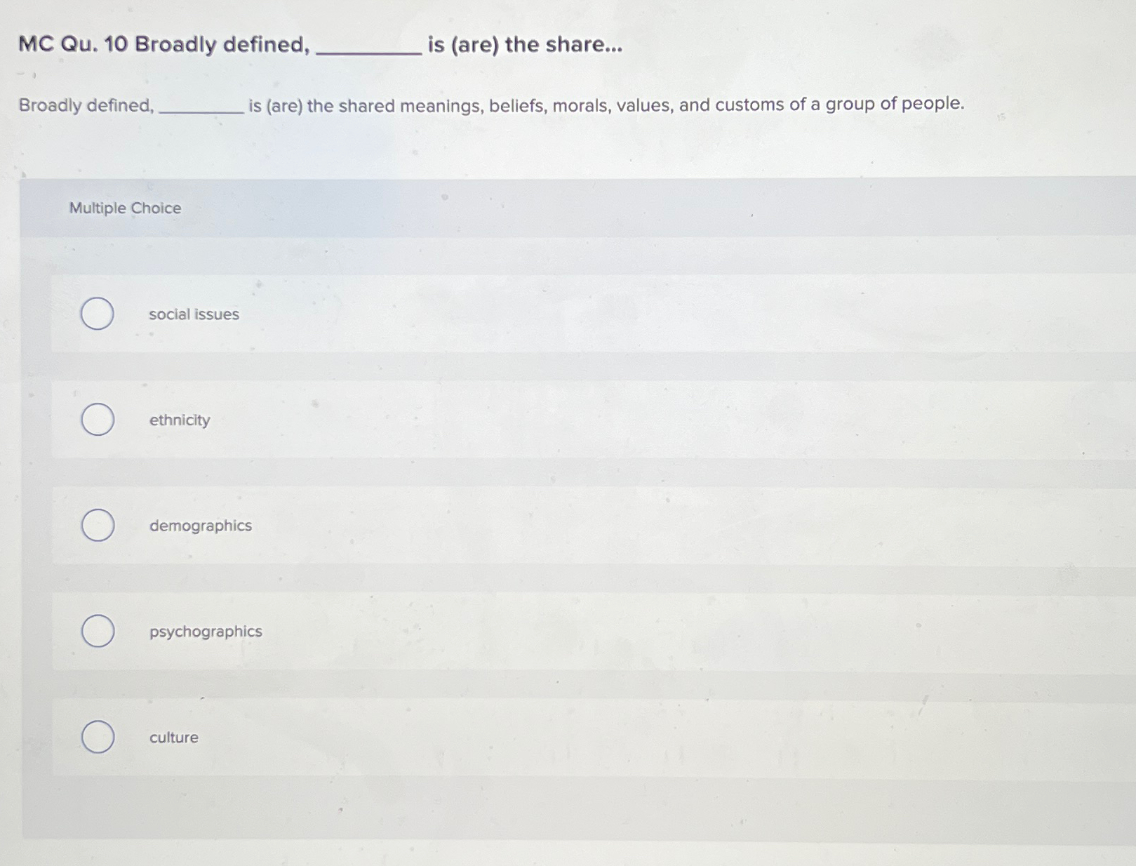  MC Qu.10 Broadly defined, is (are) the share... Broadly defined, is