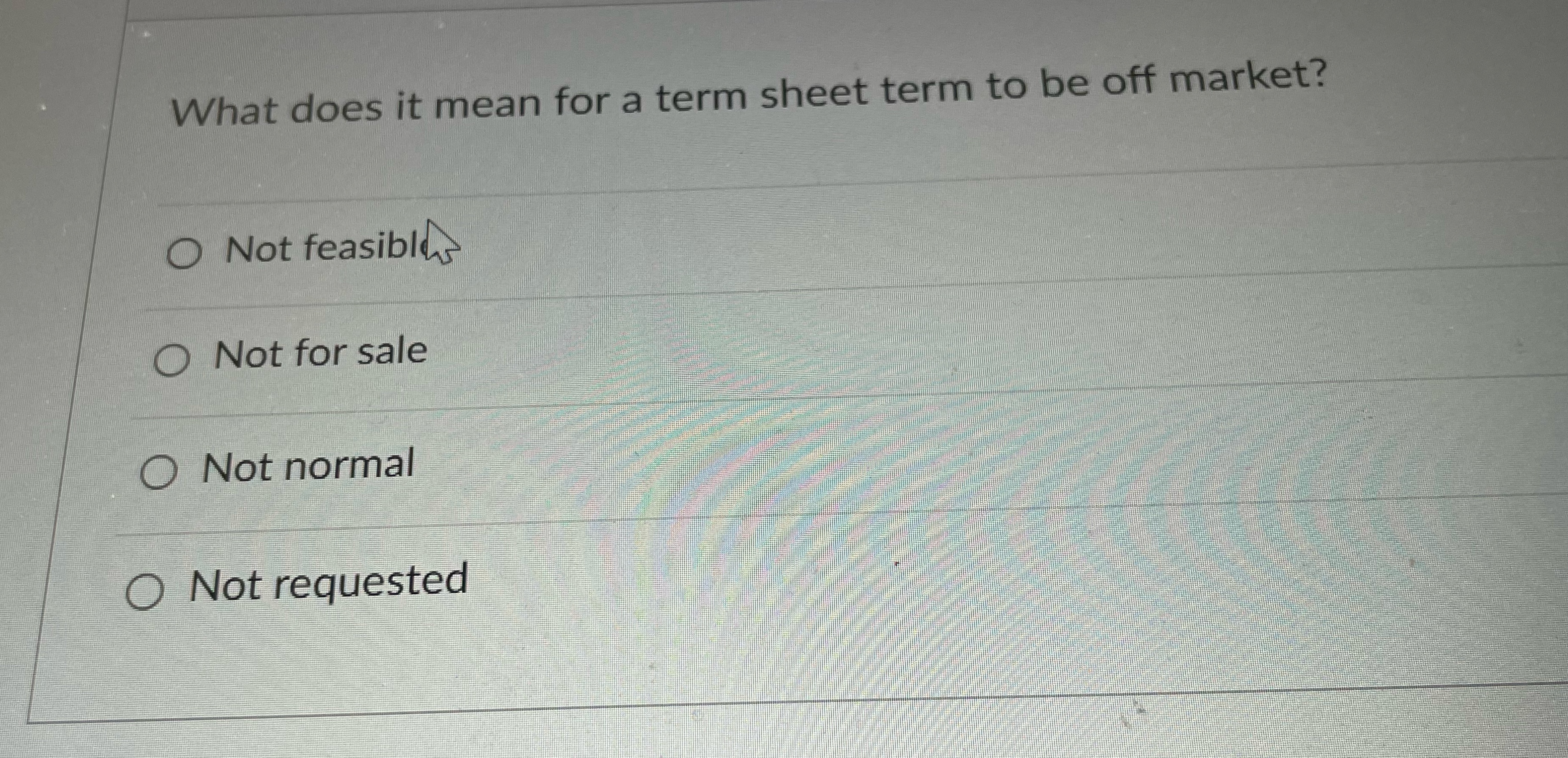  What does it mean for a term sheet term to be