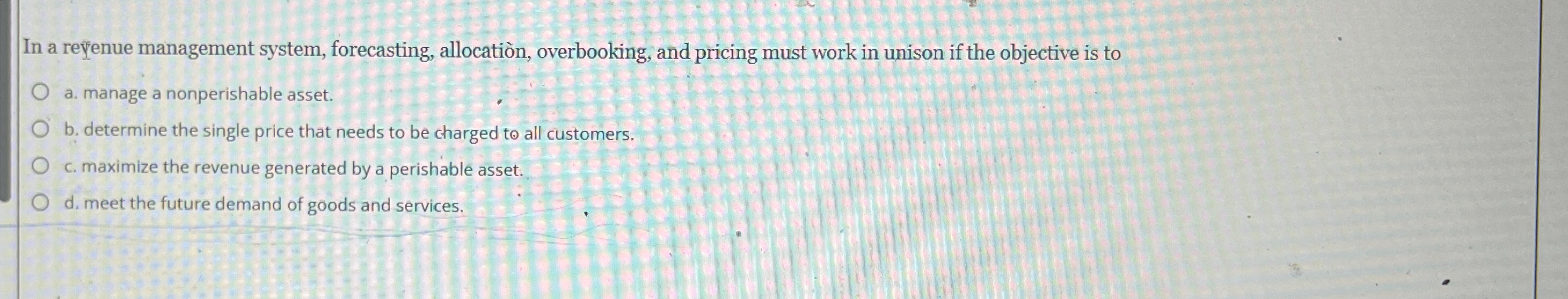  In a reyenue management system, forecasting, allocatin, overbooking, and pricing must