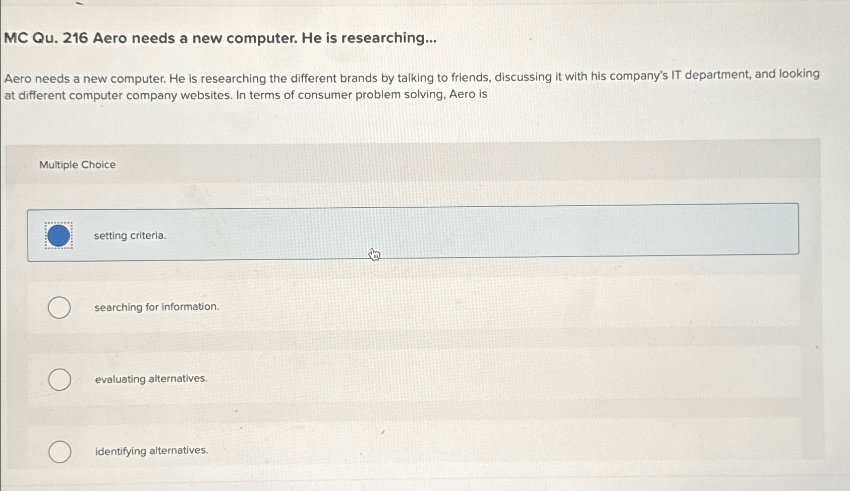  MC Qu.216 Aero needs a new computer. He is researching... Aero