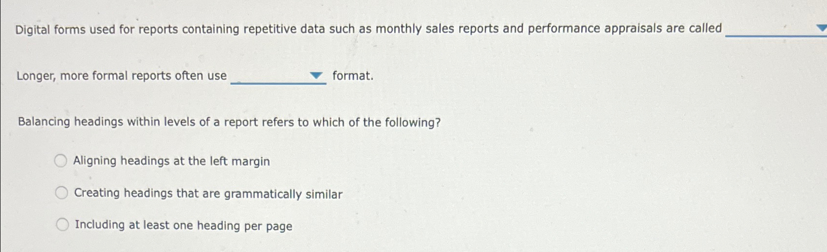  Digital forms used for reports containing repetitive data such as monthly