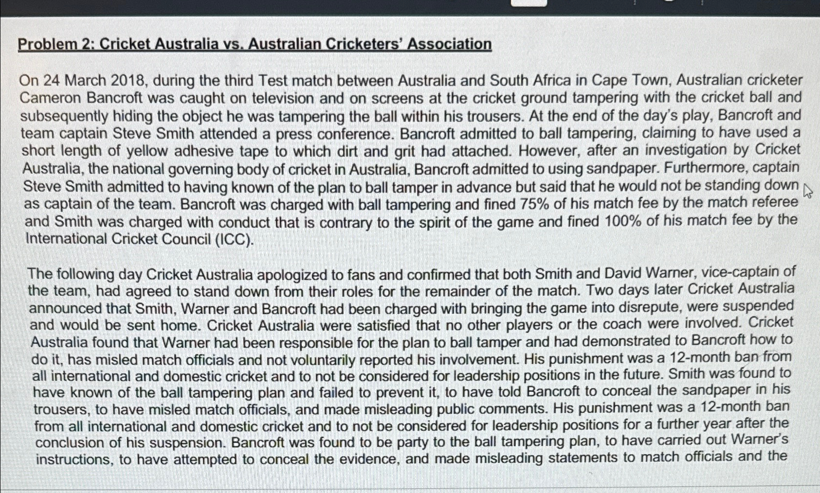  Problem 2: Cricket Australia vs. Australian Cricketers' Association On 24 March