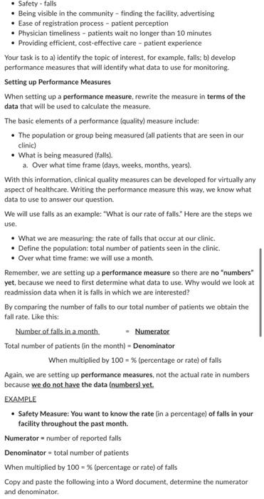 Measuring Performance Four performance factors can be measured for any healthcare activity:
