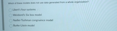  Which of these models does not use data generated from a
