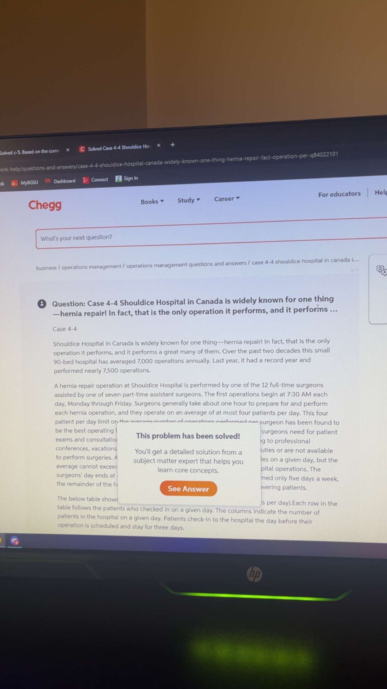  Solved c.5. Based on the curre Solved Case 4-4 Shouldice Ho: