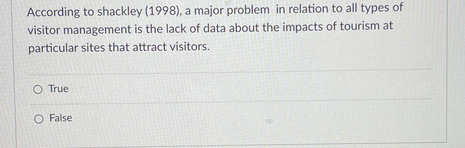  According to shackley (1998), a major problem in relation to all