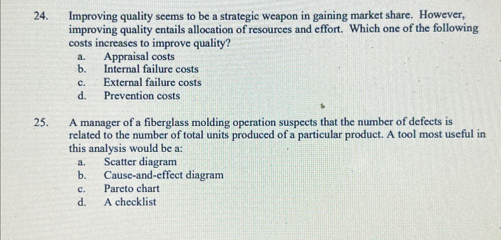  Productivity increases when: a. Inputs increase while outputs remain the same