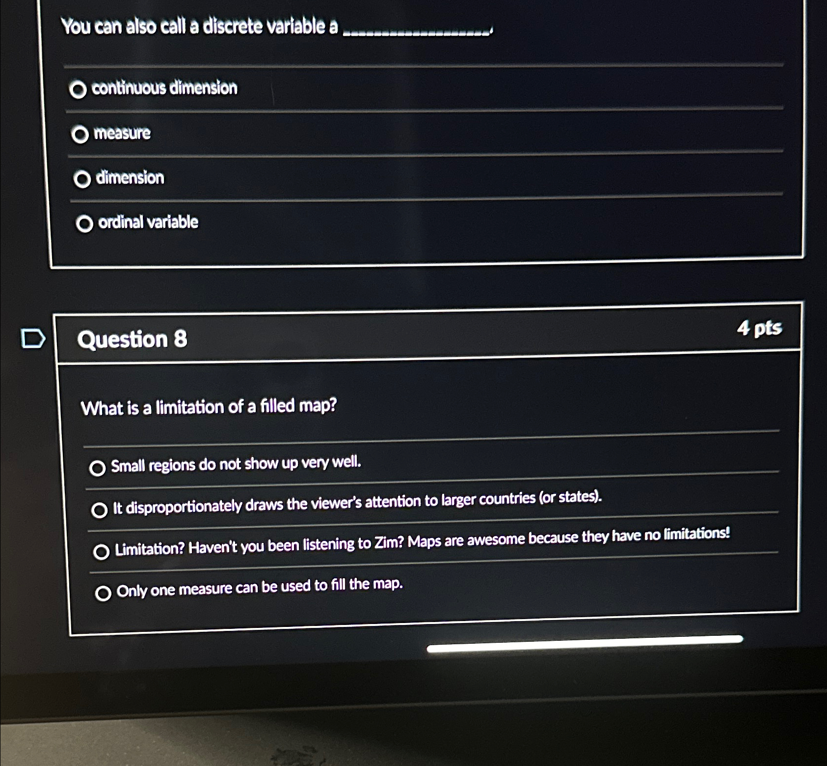  You can also call a discrete variable a continuous dimension measure