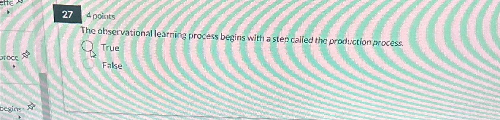  274 points The observational learning process begins with a step called