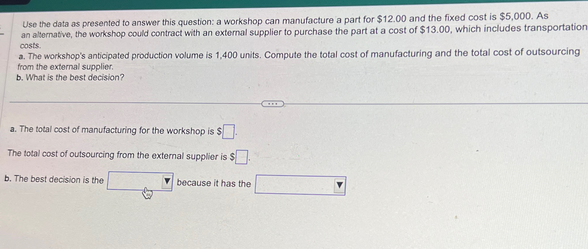  Use the data as presented to answer this question: a workshop