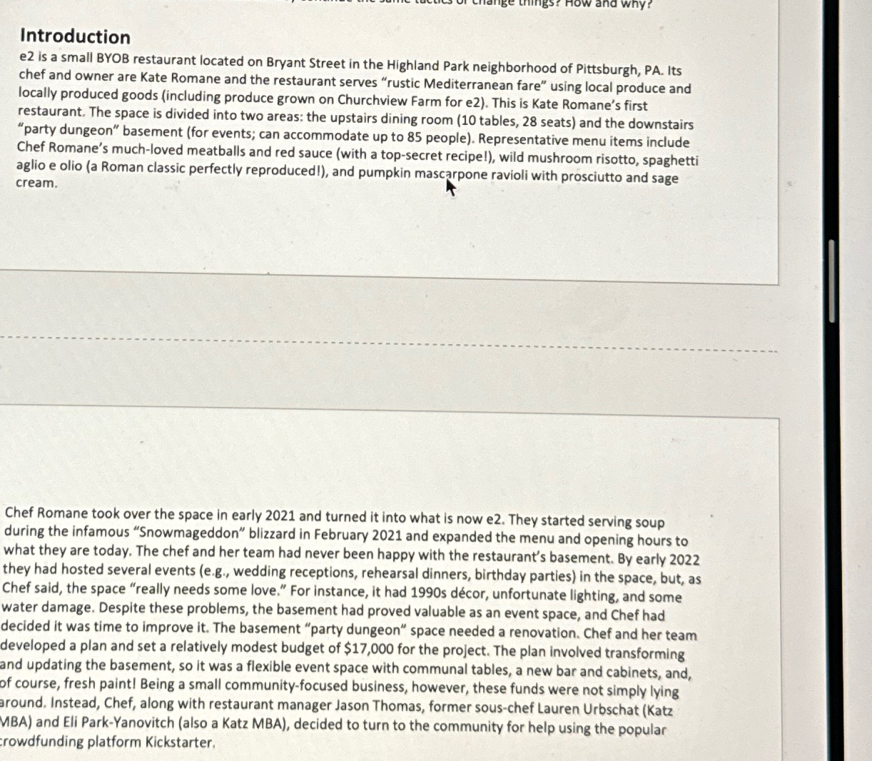  Introduction e2 is a small BYOB restaurant located on Bryant Street